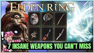 Elden Ring - 7 POWERFUL Weapons You Need to Get - Death's Poker & More - Best Weapon Location!