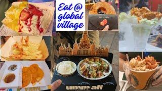 Must try foods | Eat at Global Village Dubai 2023 - 2024