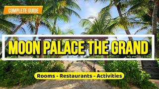 Moon Palace The Grand | Cancun | Complete Guide