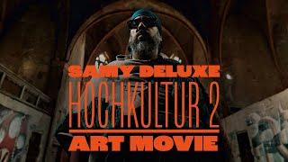 Samy Deluxe - Hochkultur Art Movie