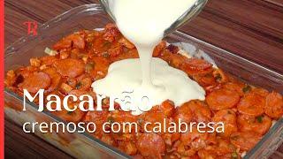 Quando faço o macarrão com calabresa assim, todos me pedem a receita!