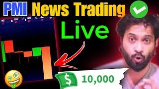 PMI News Trading Live | high impact news trading