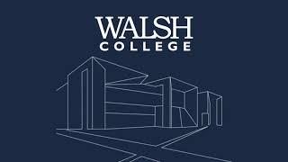 Walsh College Building Tour