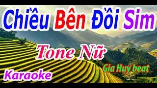 Chiều Bên Đồi Sim - Karaoke - Tone Nữ - Nhạc Sống - gia huy beat