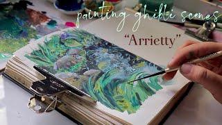 painting Studio Ghibli “Arrietty" scenes  Gouache