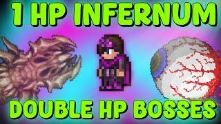 1HP Infernum with Double HP Bosses... (1/47 Bosses)