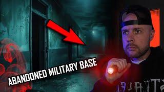 SCARY Paranormal Evidence Inside Abandoned Military Base