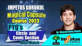 Circle and Conic Section PYQ's for NIMCET - 2023 | Magical Capsule Course - 32 | Impetus Gurukul