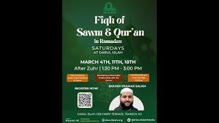 Fiqh of Sawm & Quran Series | Deep Understanding of Fast (Sawm) Episode 1/3 | Shaykh Osamah Salhia.