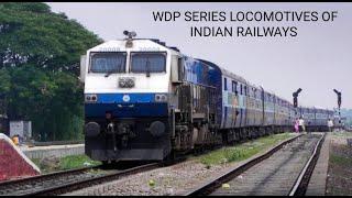 WDP SERIES LOCOMOTIVES OF INDIAN RAILWAYS