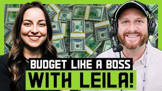 Money Talks with Leila: Learn How to Manage Your Finances Like a Pro