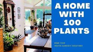 100 indoor plants  | Home tour with plants | Home Decoration with plants 2021  | Ep - 5