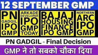 Bajaj Housing Finance IPO GMP Today | PN Gadgil Jewellers IPO GMP | Arkade Developers IPO GMP 