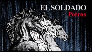 El Soldado - Sonriente