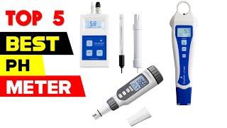 Top 5 Best Ph Meter Reviews in 2024