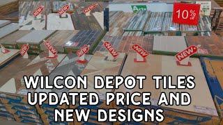 WILCON DEPOT TILES UPDATED PRICE And NEW DESIGNS