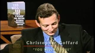 Christopher Goffard - You Will See Fire - Part 2