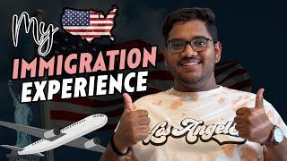 My USA Immigration Experience 