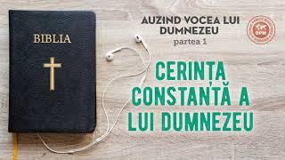 1. Auzind vocea lui Dumnezeu - partea 1 - Cerința constantă a lui Dumnezeu