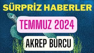 AKREP BURCU TEMMUZ 2024 AYLIK BURÇ YORUMLARI - SAĞLAM KARARLAR