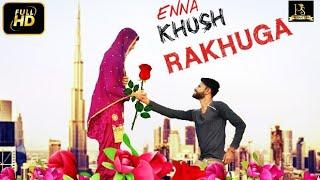 ENNA  KHUSH  RAKHUGA - 2  | Sucha Yaar | New Latest Punjabi Song 2018 |