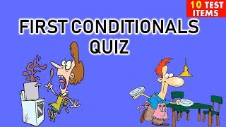 FIRST CONDITIONALS QUIZ #1