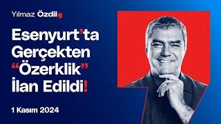 Esenyurt'ta Gerçekten "Özerklik" İlan Edildi! - Yılmaz Özdil