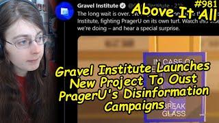 Gravel Institute Launches New Project To Oust PragerU's Disinformation Campaigns | Above It All