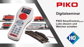 PIKO [0088] Digitalseminar PIKO SmartControl WLAN - Teil 2: Loks steuern und Weichen schalten