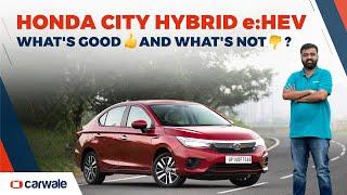 Honda City Hybrid e:HEV Review - What's  and what's ? | CarWale