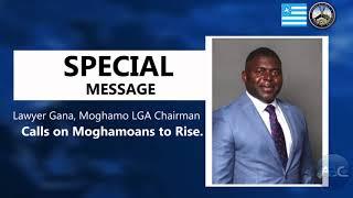 Barr. Gana calls on Moghamoans to rise