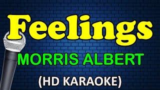 FEELINGS - Morris Albert (HD Karaoke)