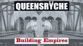 Queensrÿche - Building Empires in 1080p