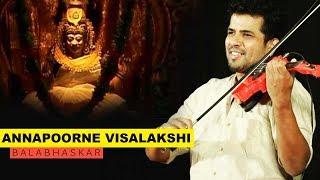 Annapoorne Visalakshi | Balabhaskar