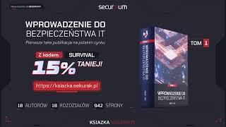 Nowoczesny survival - szkolenie BONUS Sekurak.Academy