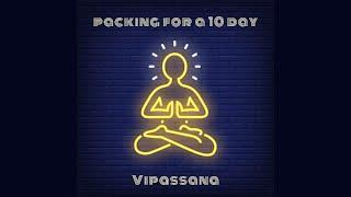 Packing for Vipassana Meditation retreat| Stuff you will need for 10 days | Winter