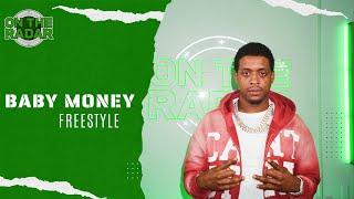 The Baby Money "On The Radar" Freestyle (PART 2)