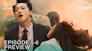 RED SWAN | EPISODE 5-6 PREVIEW | Rain | Kim Ha-Neul  [ENG SUB] #DisneyPlusKR