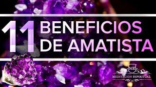 11 BENEFICIOS DE AMATISTA - MEDITACIÓN ESPIRITUAL