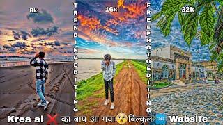 Trending 8K 16k 32k Photo Editing | Krea ai का बाप आ गोया | High Quality Photo Editing