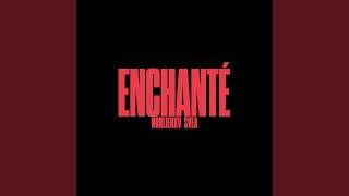 Enchanté