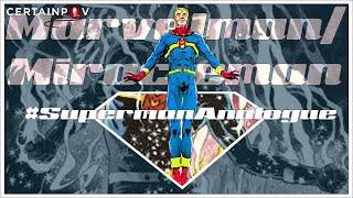 Superman Analogues: Miracleman (Marvelman)