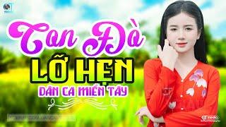 Con Đò Lỡ Hẹn - LK Dân Ca Miền Tây 2024, Nhạc Trữ Tình Quê Hương Chọn Lọc - Dân Ca Miền Tây