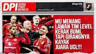 MANCHESTER UNITED MENANG LAWAN TIM LEVEL KERAK BUMI, KAYA JUARA CHAMPIONS LEAGUE! - DPI - EPS 1378