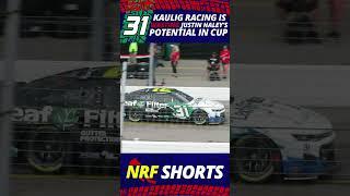 Kaulig Racing is Wasting Justin Haley's Potential in the NASCAR Cup Series....So Far: NRF Shorts