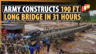 Wayanad Landslide: Indian Army Constructs 190-Ft-Long Bailey Bridge In Record 31 Hours