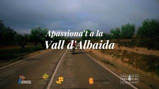 Apassiona't a la Vall d'Albaida