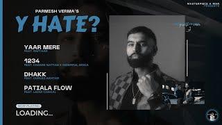 Y HATE (EP) Parmish Verma x Raftaar | 4K Visualizer | New Punjabi Songs | @MasterpieceAMan