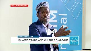 ISLAMIC TRADE & CULTURE DIALOGUES EP.01: IMAM. KASOZI | FULL SPEECH