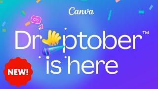 Canva Latest Update (Droptober is here! | 2024 Canva new Update is a Game Changer)